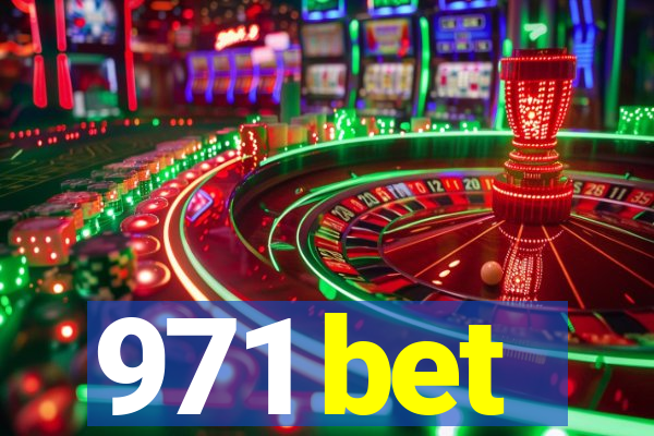 971 bet